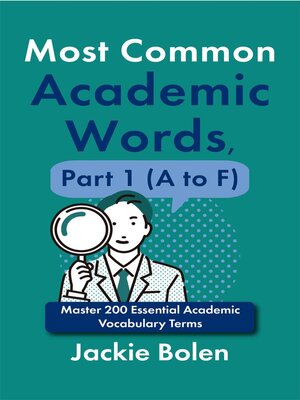 cover image of Most Common Academic Words, Part 1 (A to F)